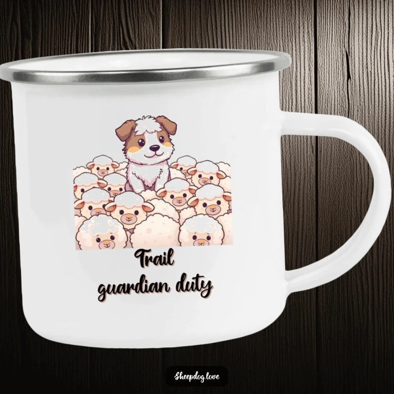 Funny Sheepdog Camping Mug showing a vigilant sheepdog guarding a field of fluffy sheep, ideal for outdoor enthusiasts with a humorous touch.