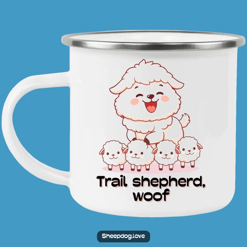 Funny Sheepdog Herding Camping Mug: Joyful Outdoors, Perfect Funny Gift