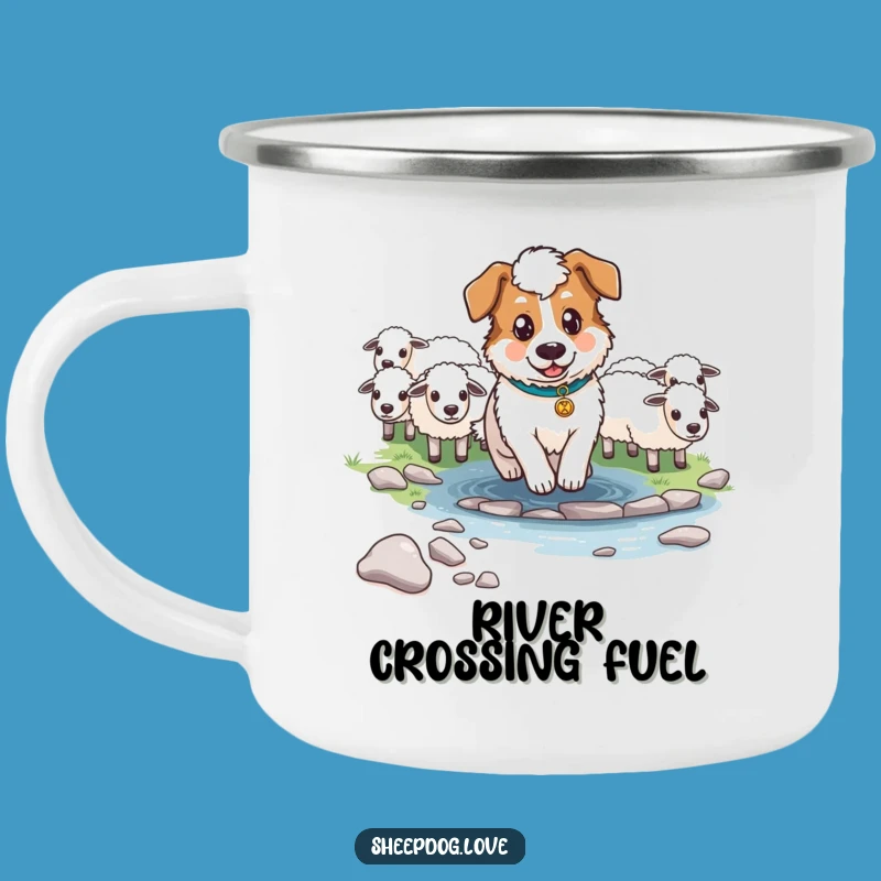 Funny Determined Sheepdog Stream Camping Mug: Heroic Dog Camp Gift
