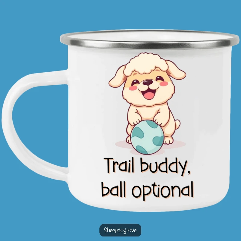 Funny Sheepdog Camping Mug: Hilarious Dog Outdoor Drinkware