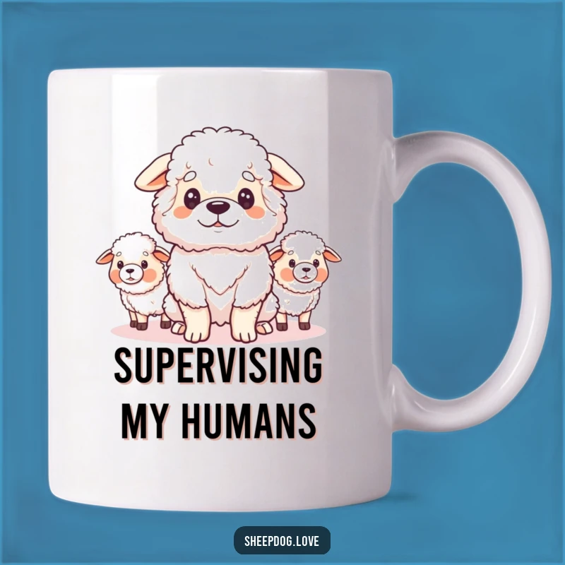 Funny Sheepdog Guardian Mug: Proud Protector - The Perfect Funny Gift!