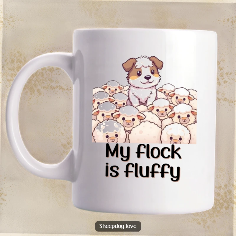 Funny Sheepdog Mug featuring a vigilant sheepdog intently guarding a field of soft, fluffy sheep, capturing a moment of quiet humor.