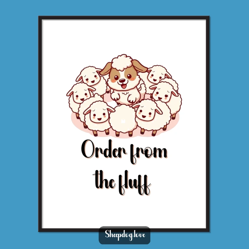 Funny Kawaii Sheepdog Digital Art - Instant Hilarious Gift for Cute Decor