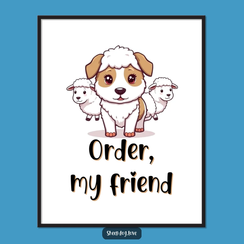 Funny Sheepdog Digital Art: Hilarious Herding Scene for Determined Decor Lovers!