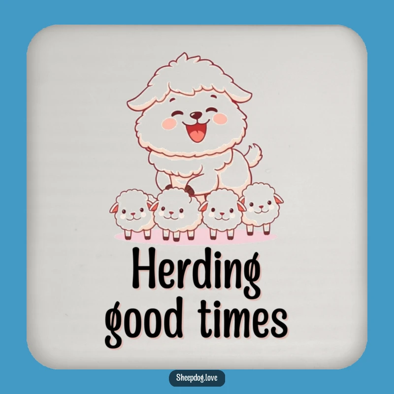 Funny Sheepdog Herding Coaster: Joyful Protection, Ideal Funny Gift