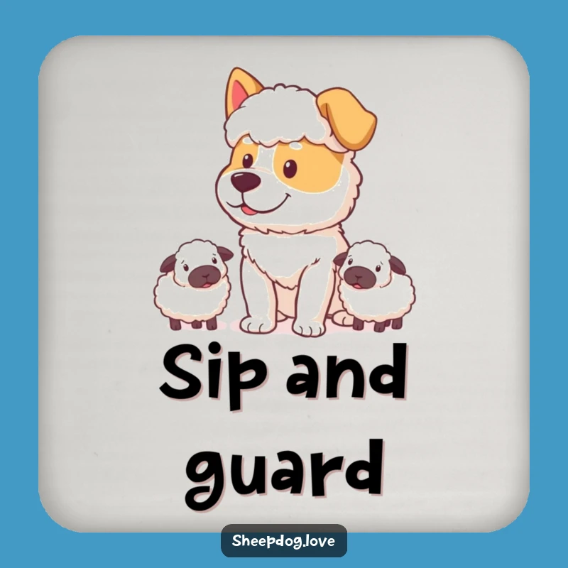 Funny Sheepdog Coasters: Determined Happy Watcher Set, Hilarious Protective Drinkware Gift