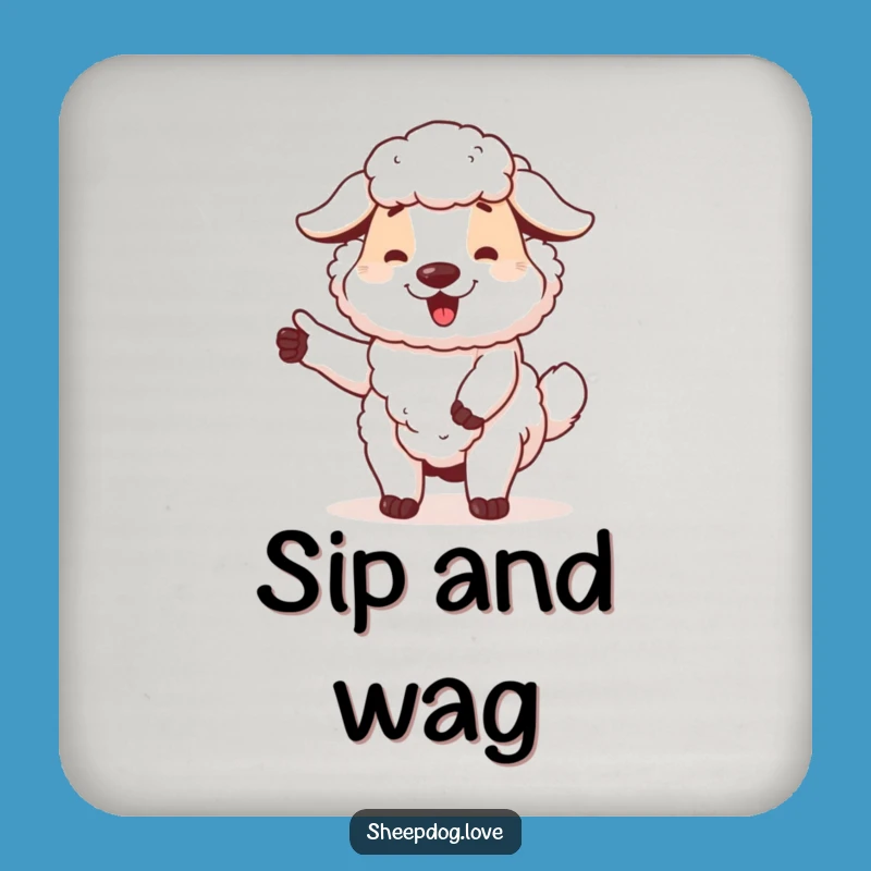 Funny Sheepdog Coaster: Proud Dog Protection, Heartwarming Tabletop Decor