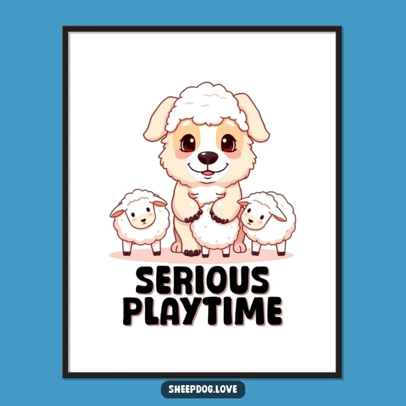 Funny Sheepdog Poster: Focused Herder Dog Art Makes a Great Gift