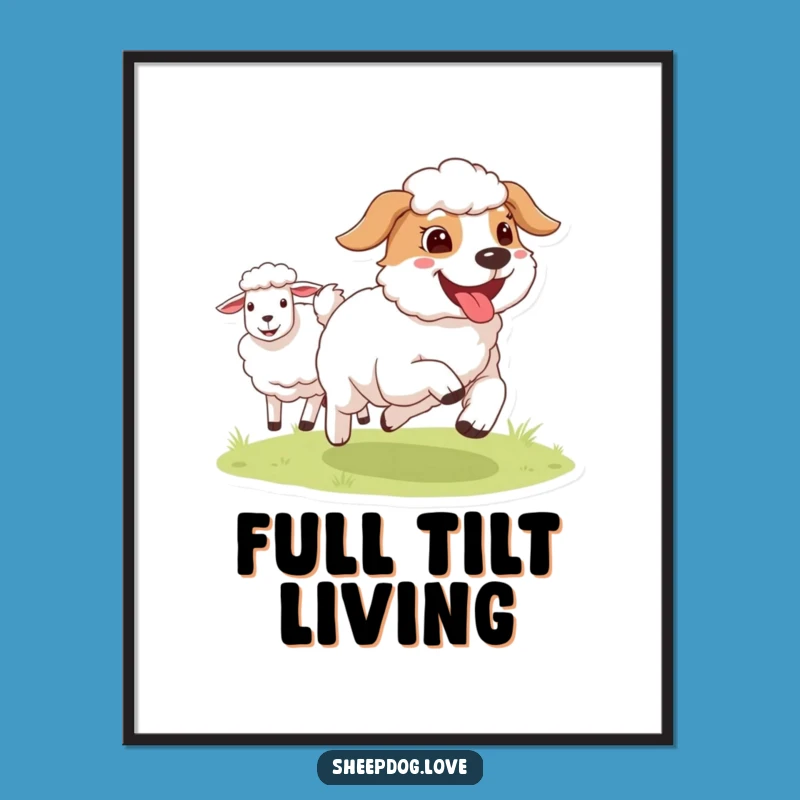 Funny Tongue Out Sheepdog Poster - Cute Runner Dog Art Print Gift