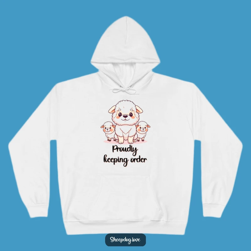 Funny Sheepdog Guardian Hoodie: Cozy Flock Watcher - Ultimate Funny Gift!