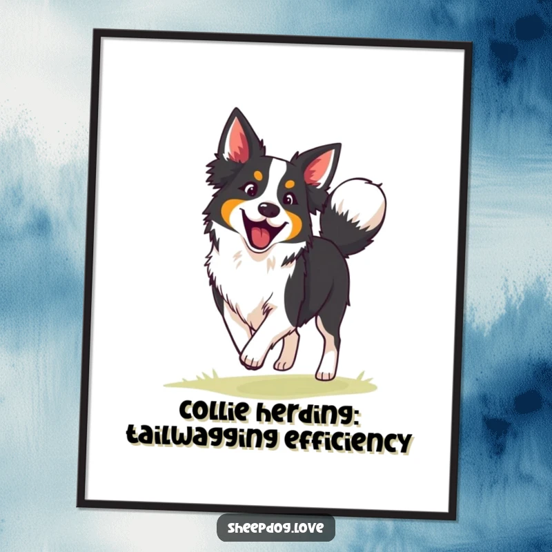 Funny free printable wall art: An enthusiastic border collie wags its tail adorably while focused on herding.