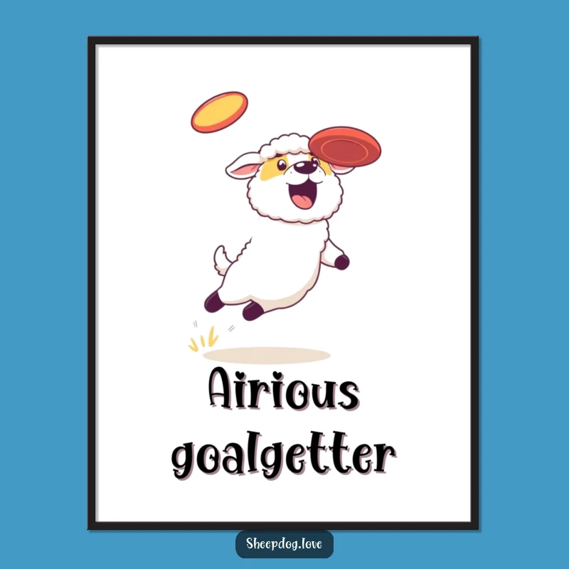 Funny Free Printable Wall Art: Sheepdog's Epic Frisbee Jump - Downloadable Dog Decor