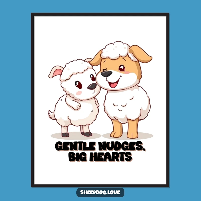 Funny Free Printable Wall Art: Sheepdog Nudge - Humorous Downloadable Art