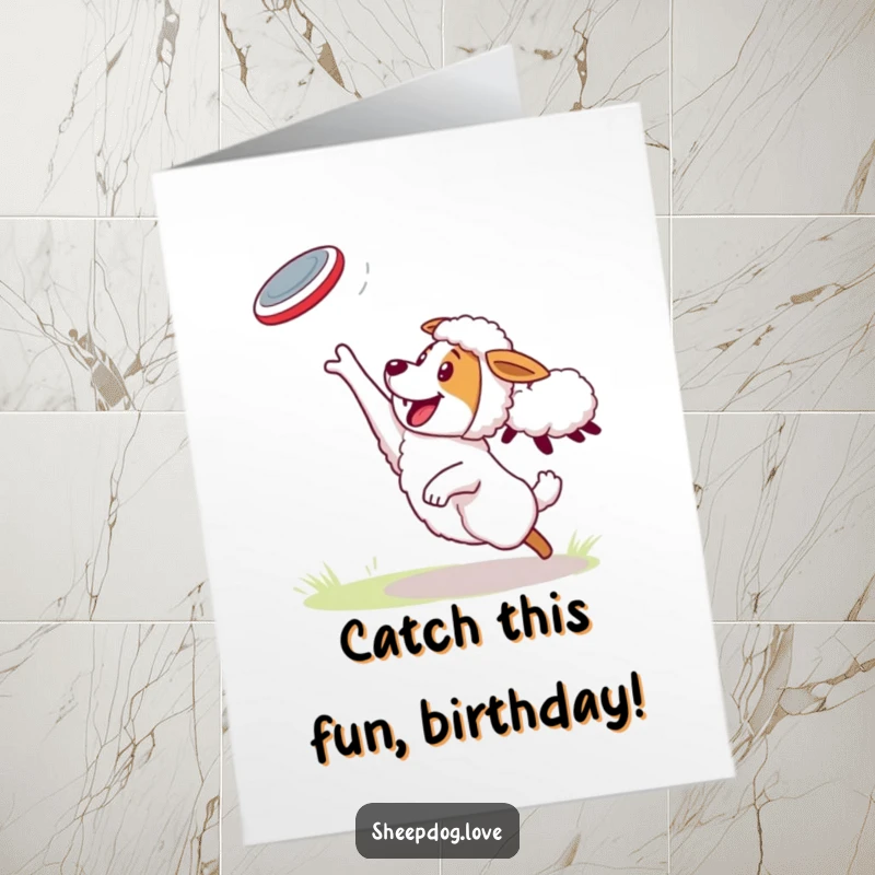 Funny free printable birthday card! A sheepdog energetically catching a frisbee thrown by a sheep in mid-air.
