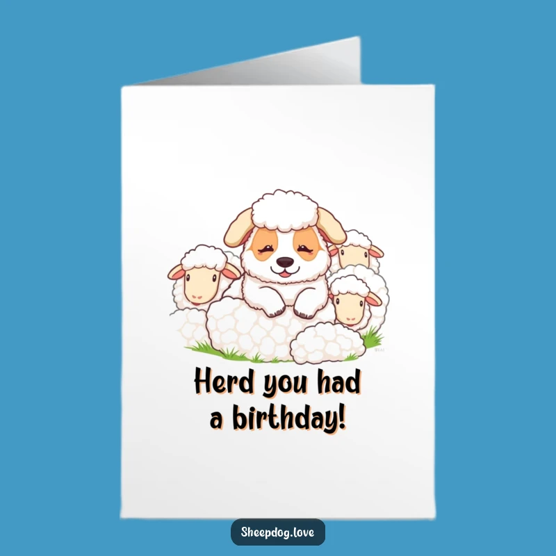 Free Printable Birthday Card: Contented Sheepdog, Funny Downloadable Gift for Dog Lovers
