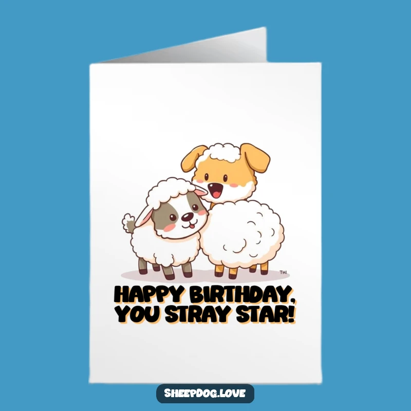 Free Printable Funny Sheepdog Birthday Card: Nudging Smiles Downloadable DIY Gift