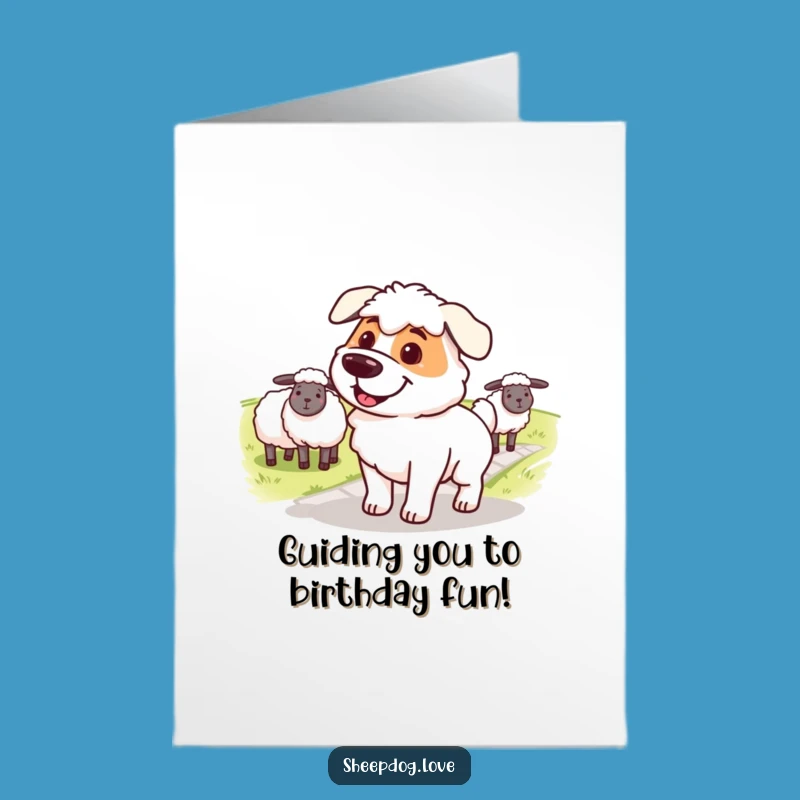 Free Printable Birthday Card: Determined Sheepdog Path Guide - Downloadable Greeting