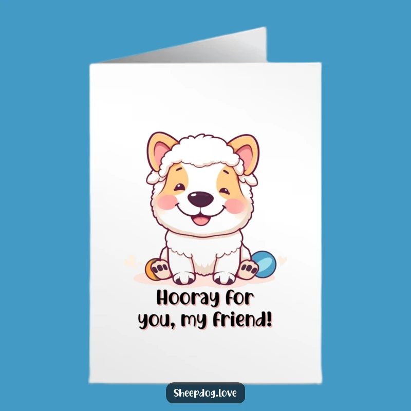 Free Printable Congrats Card: Joyful Sheepdog, Funny Downloadable Gift for Wins