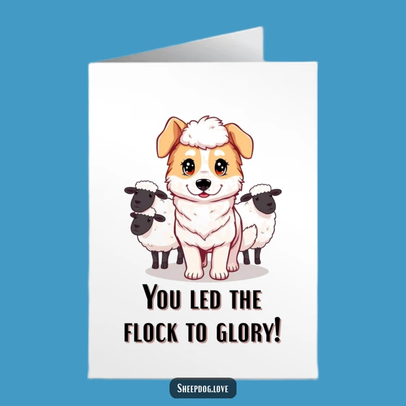 Free Printable Congrats Card: Sheepdog Guiding Sheep, Humorous Downloadable Gift