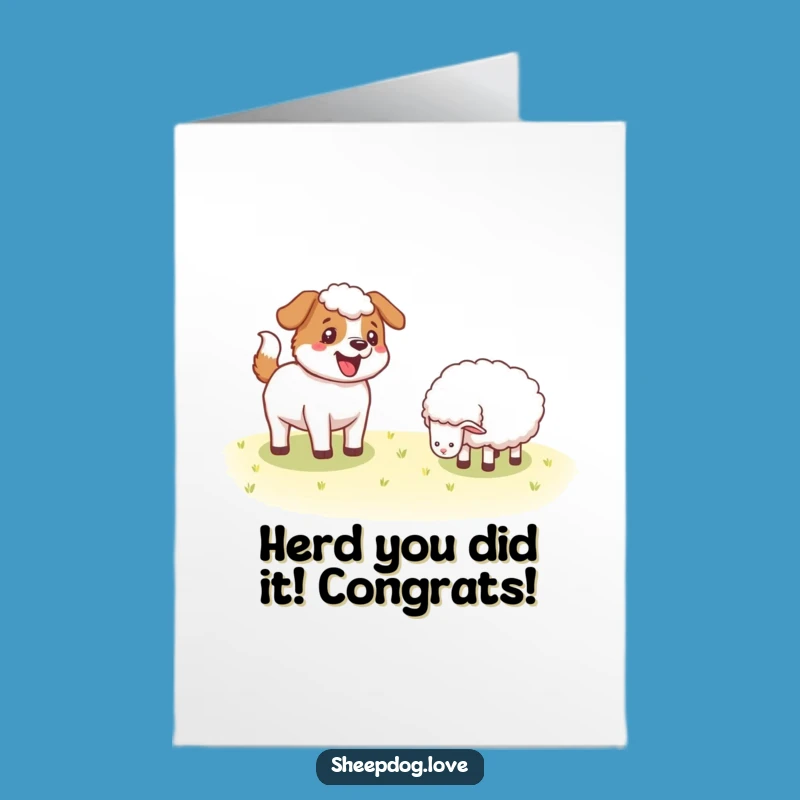 Free Printable Sheepdog Congrats Card - Tail Wagging Downloadable Celebration