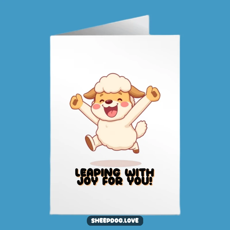 Free Printable Congrats Card: Sheepdog Leap for Your Success Downloadable Gift