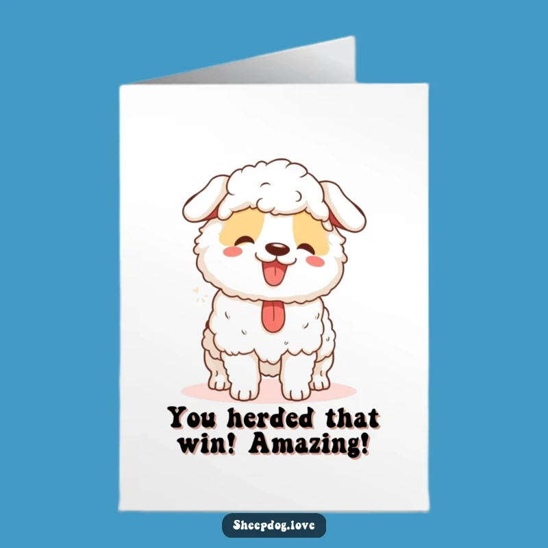 Free Printable Congrats Card: Happy Sheepdog's Herding Success Downloadable Gift