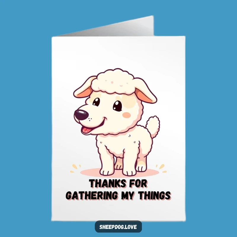 Free Printable Funny Sheepdog Thank You Card: Tail Wagging Gratitude Gift