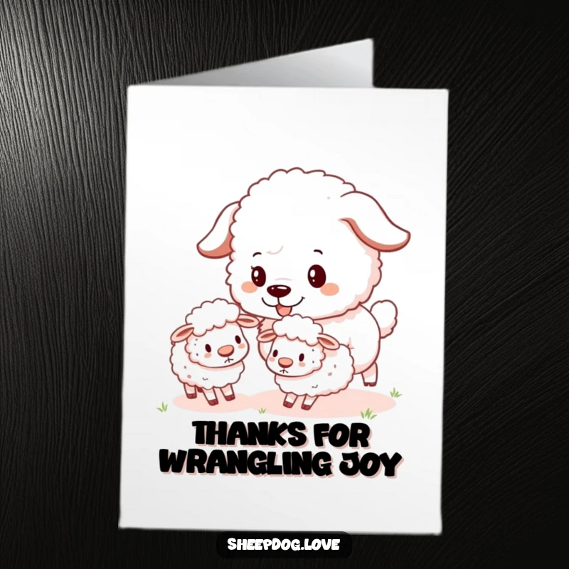 Funny Free Printable sheepdog card playfully herding tiny sheep, perfect for conveying thanks with sweetness.