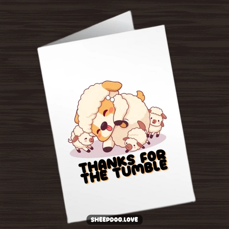 Funny free printable thank you card! A sheepdog doing a playful tumble surrounded by little sheep.