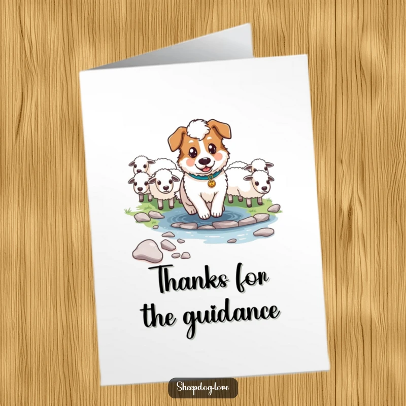 Funny Free Printable Thank You Card with a determined sheepdog leading sheep across a stream, expressing gratitude for guidance.
