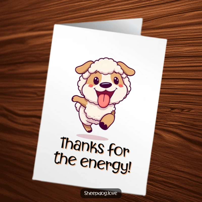 Funny Free Printable Thank You Card: A happy sheepdog running with its tongue hanging out, perfect for thanks.