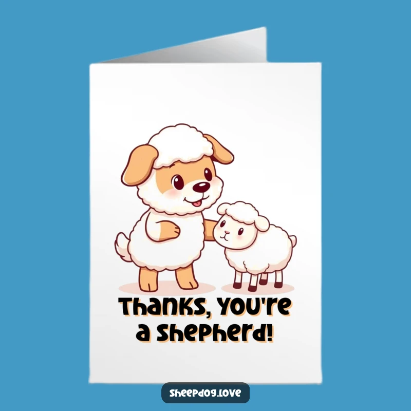 Free Printable Thank You Card: Sheepdog Nudge Expressing Gratitude!