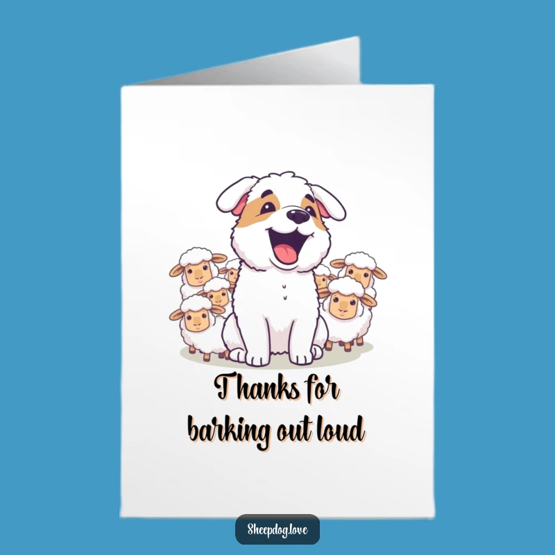 Free Printable Funny Sheepdog Thank You Card: Joyful Thanks Downloadable DIY Gift