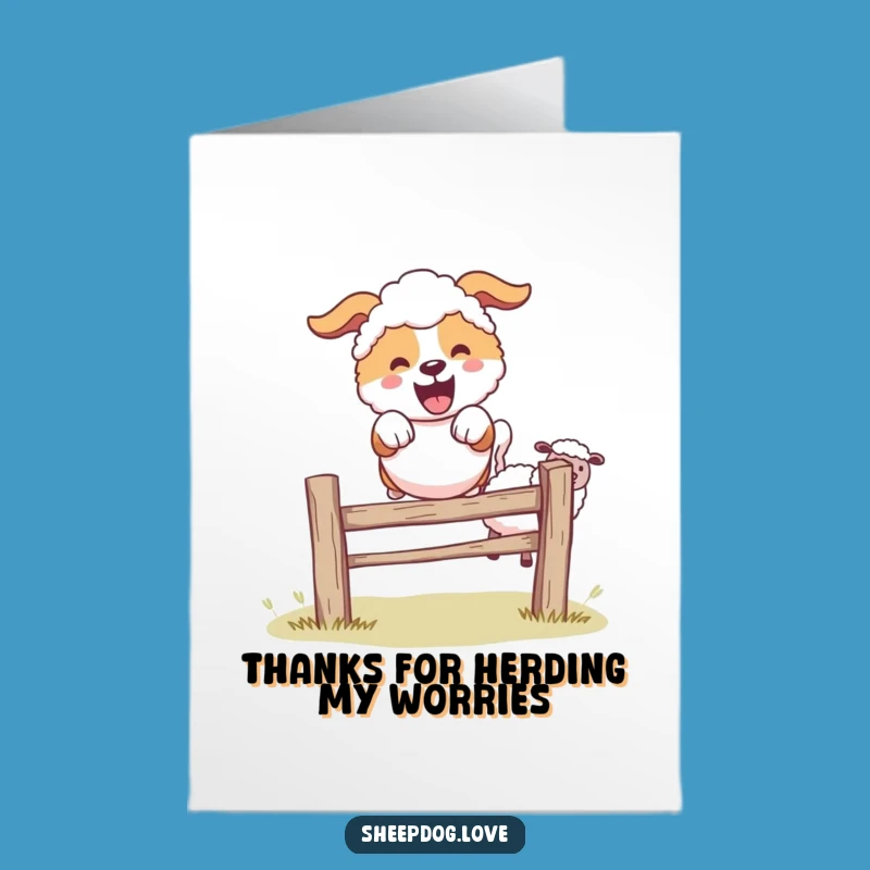 Free Printable Sheepdog Thank You Card: Funny Grateful Leap! Downloadable Gift