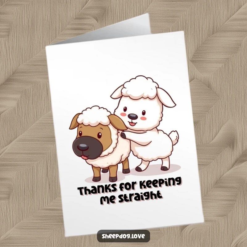 Funny Free Printable Thank You Card: Sheepdog playfully nudging a stray sheep, ensuring everyone stays together.