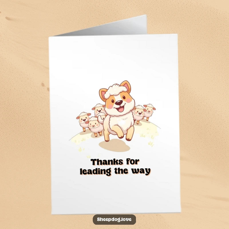 Funny free printable thank you card! A sheepdog with a happy grin leading a flock of sheep up a hill.
