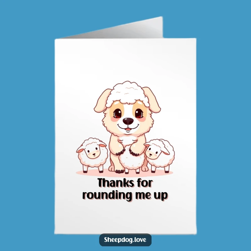 Free Printable Sheepdog Thank You Card: Funny Focused Herding Digital Download