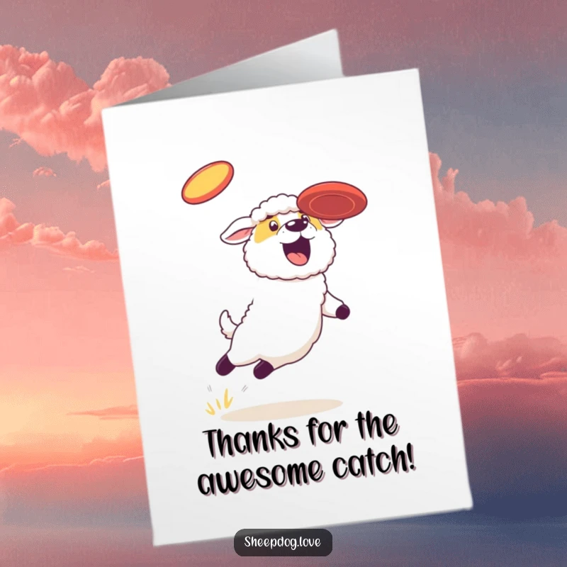 Funny Free Printable Thank You Card: Dynamic sheepdog jumping, catching a frisbee, expressing thanks with action.