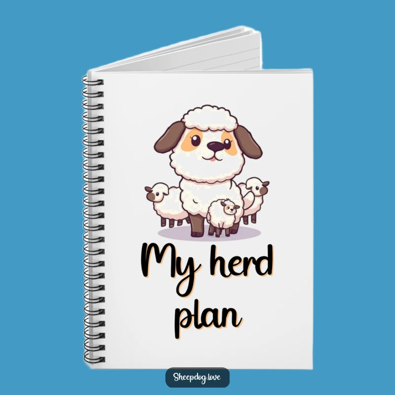 Funny Sheepdog Herding Notebook: Jot Down Plans with Canine Focus